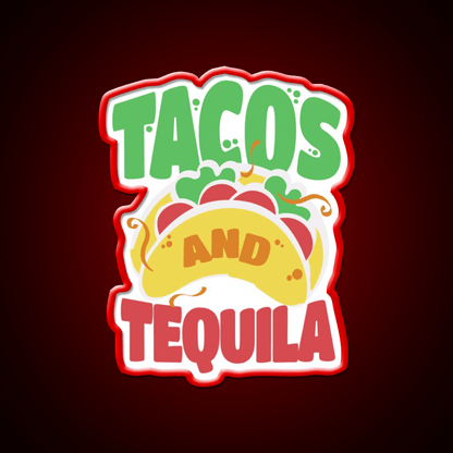Tacos And Tequila Cool For Tequila Lovers Party Drink Tequila Led Neon Sign Rgb Color - Shineneon