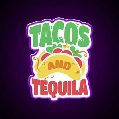 Tacos And Tequila Cool For Tequila Lovers Party Drink Tequila Led Neon Sign Rgb Color - Shineneon