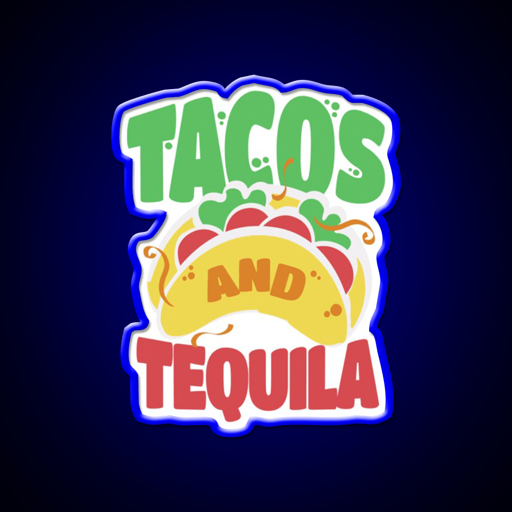 Tacos And Tequila Cool For Tequila Lovers Party Drink Tequila Led Neon Sign Rgb Color - Shineneon