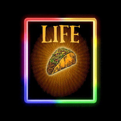 Tacos Are Life Taco Led Neon Sign Mexican Food Sign Rgb Color - LED neon sign close-up detail