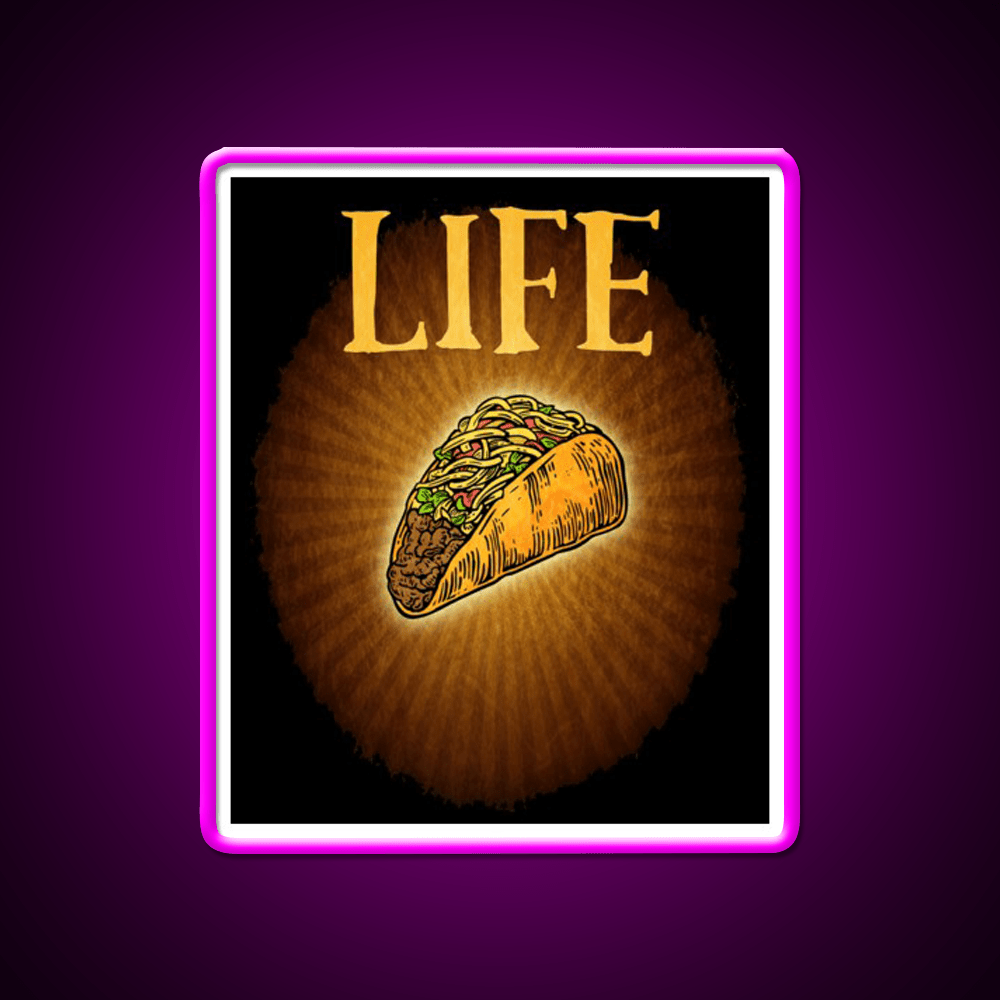 Tacos Are Life Taco Led Neon Sign Mexican Food Sign Rgb Color - Shineneon