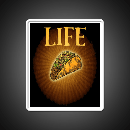 Tacos Are Life Taco Led Neon Sign Mexican Food Sign Rgb Color - Shineneon