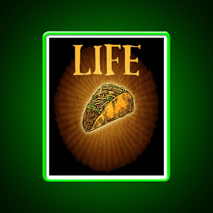 Tacos Are Life Taco Led Neon Sign Mexican Food Sign Rgb Color - Shineneon