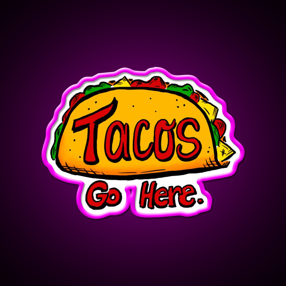 Tacos Go Here Mask Taco Led Neon Sign Mexican Food Sign Rgb Color - Shineneon