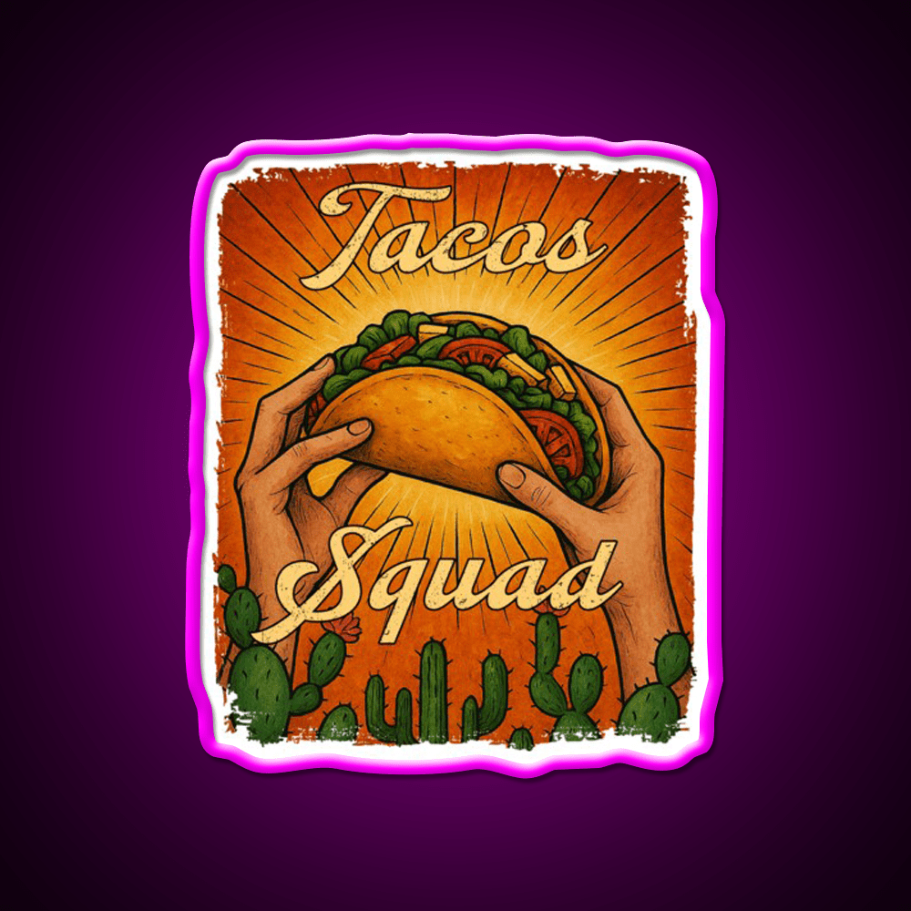 Tacos Squad Mexican Food Taco Led Neon Sign Mexican Food Sign Rgb Color - Shineneon