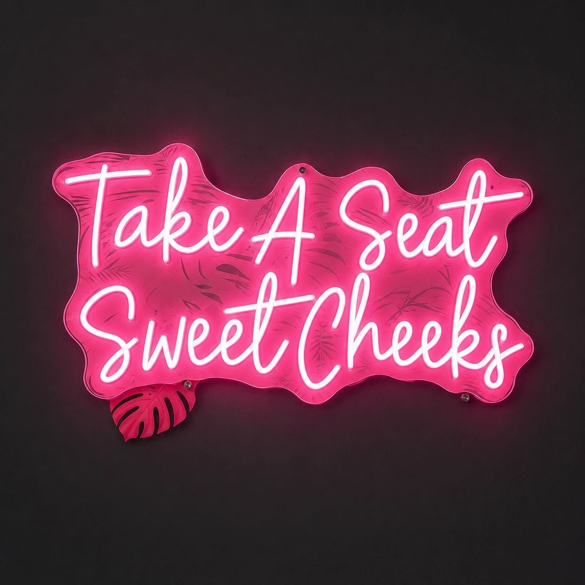Take A Seat Sweet Cheeks LED Neon Sign - Shineneon