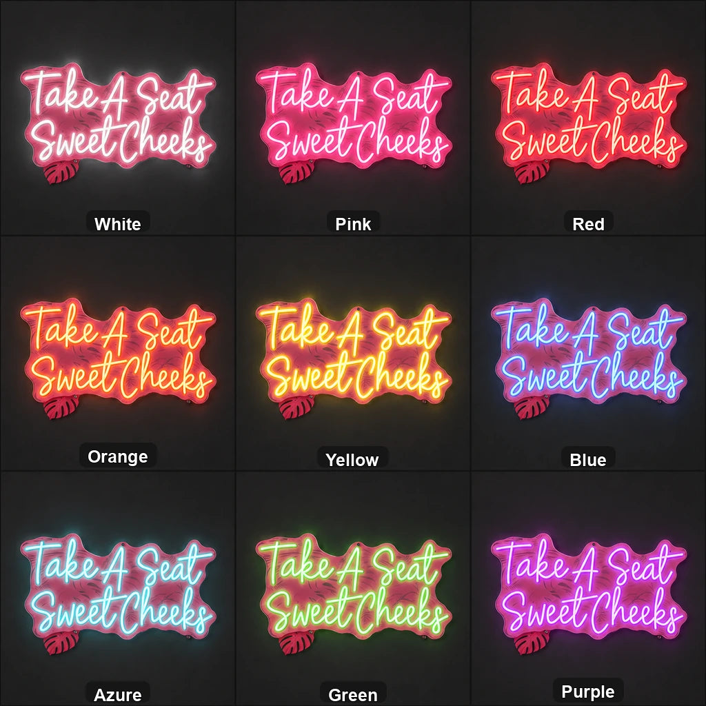 Take A Seat Sweet Cheeks LED Neon Sign Garage Man Cave Neon Sign color grid