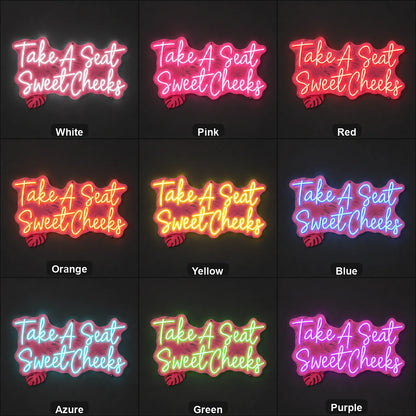 Take A Seat Sweet Cheeks LED Neon Sign Garage Man Cave Neon Sign color grid