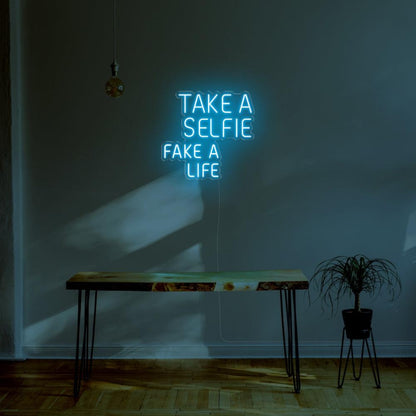 Take A Selfie Fake A Life Yellow Led Neon Sign For Modern Home Cafe Decor | Shineneon