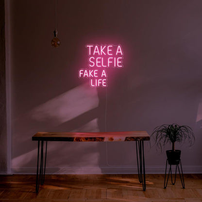 Take A Selfie Fake A Life Yellow Led Neon Sign For Modern Home Cafe Decor | Shineneon