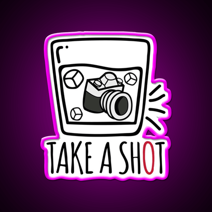 Take A Shot Party Drink Tequila Led Neon Sign Rgb Color - Shineneon