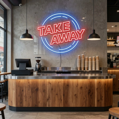 Take Away LED Neon Sign - 02 High-Converting Product Image