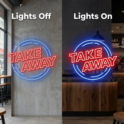 Take Away LED Neon Sign - Shineneon