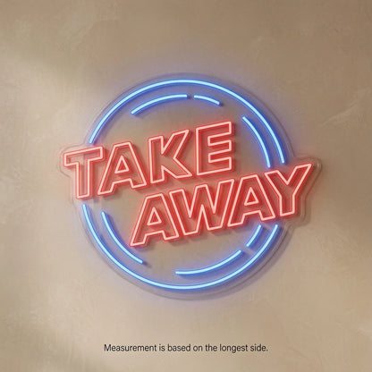 Take Away Wall Decor LED Neon Sign - 04 Size Image