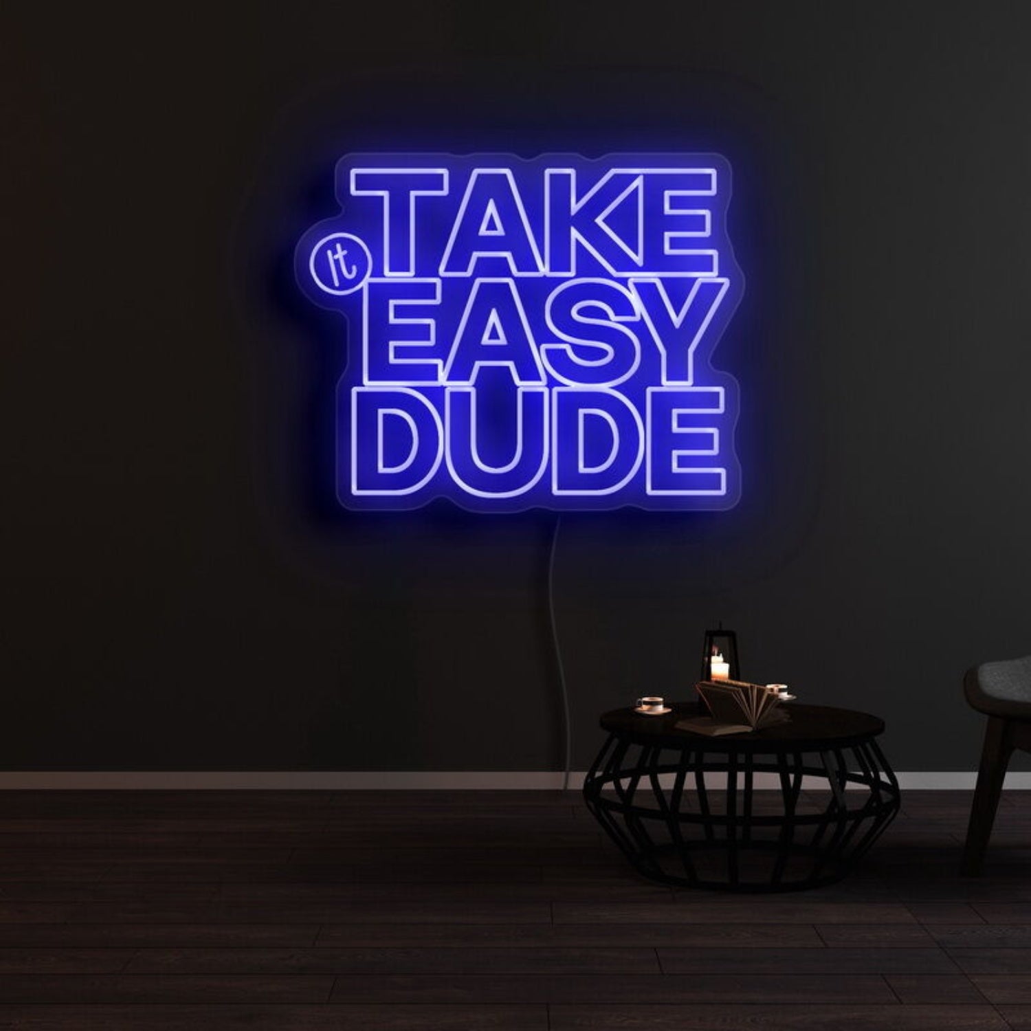Take It Easy Dude Led Neon Sign | Shineneon