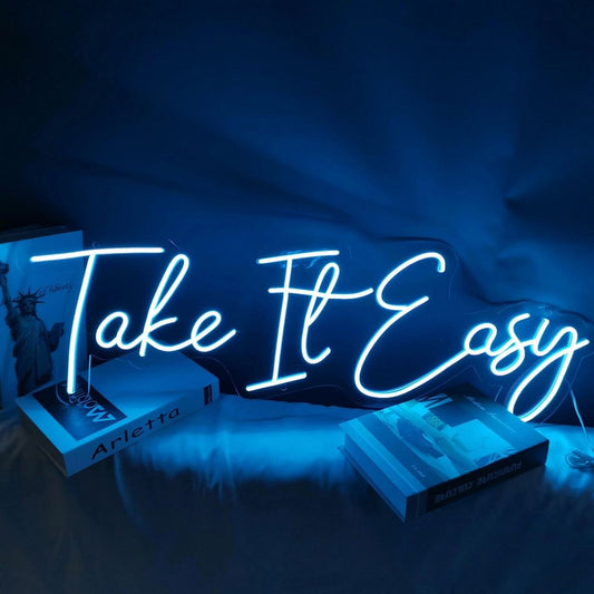 Take It Easy Led Sign Business Neon Signs Wall Art