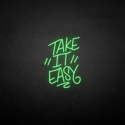 Take It Easy Neon Sign | Shineneon