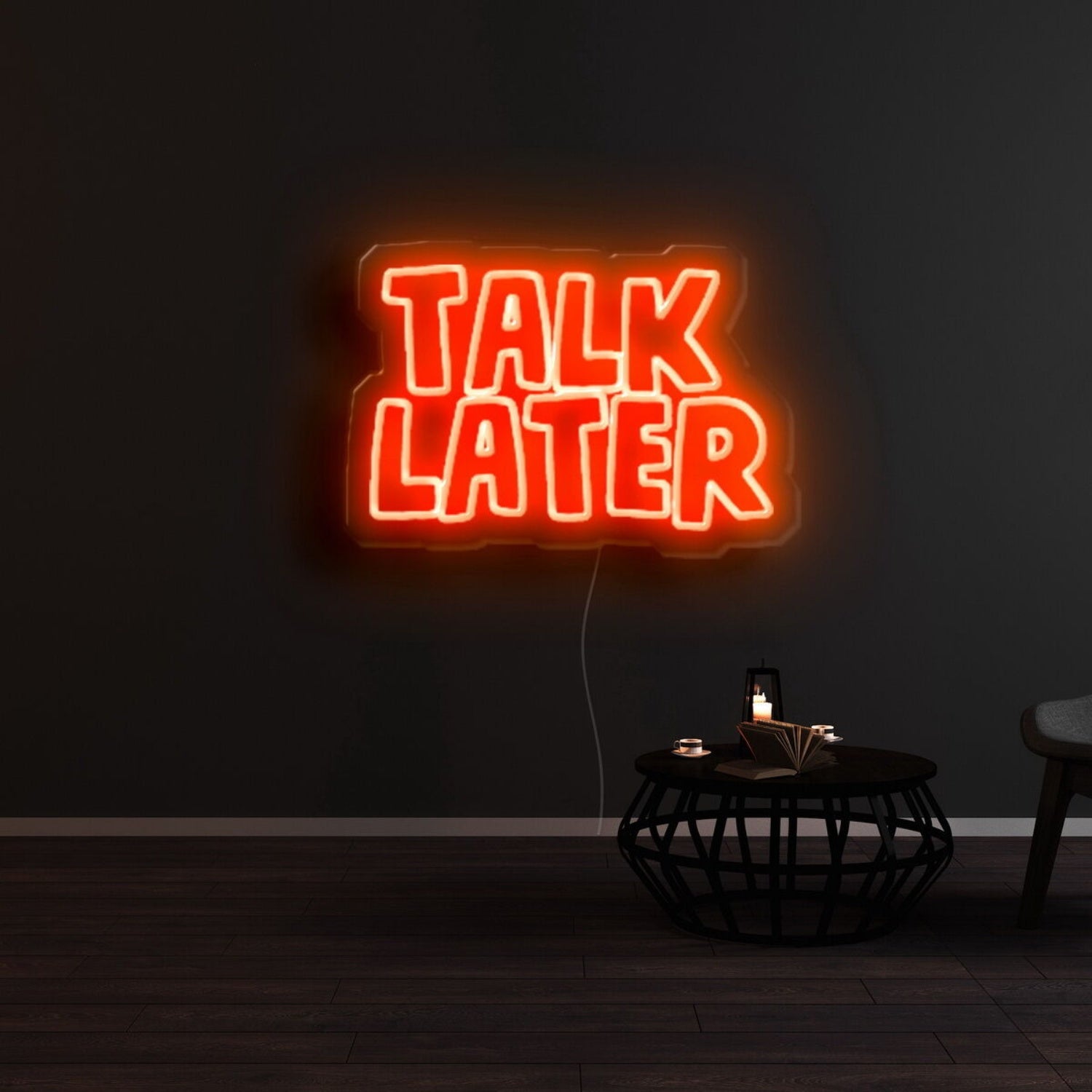 Talk Later Led Neon Sign | Shineneon