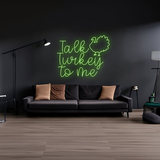 Talk Turkey To Me Decoration Custom Led Neon Sign