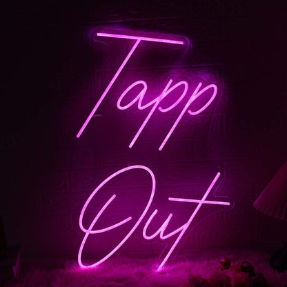 Tapp Out Pink Led Neon Sign - Shineneon