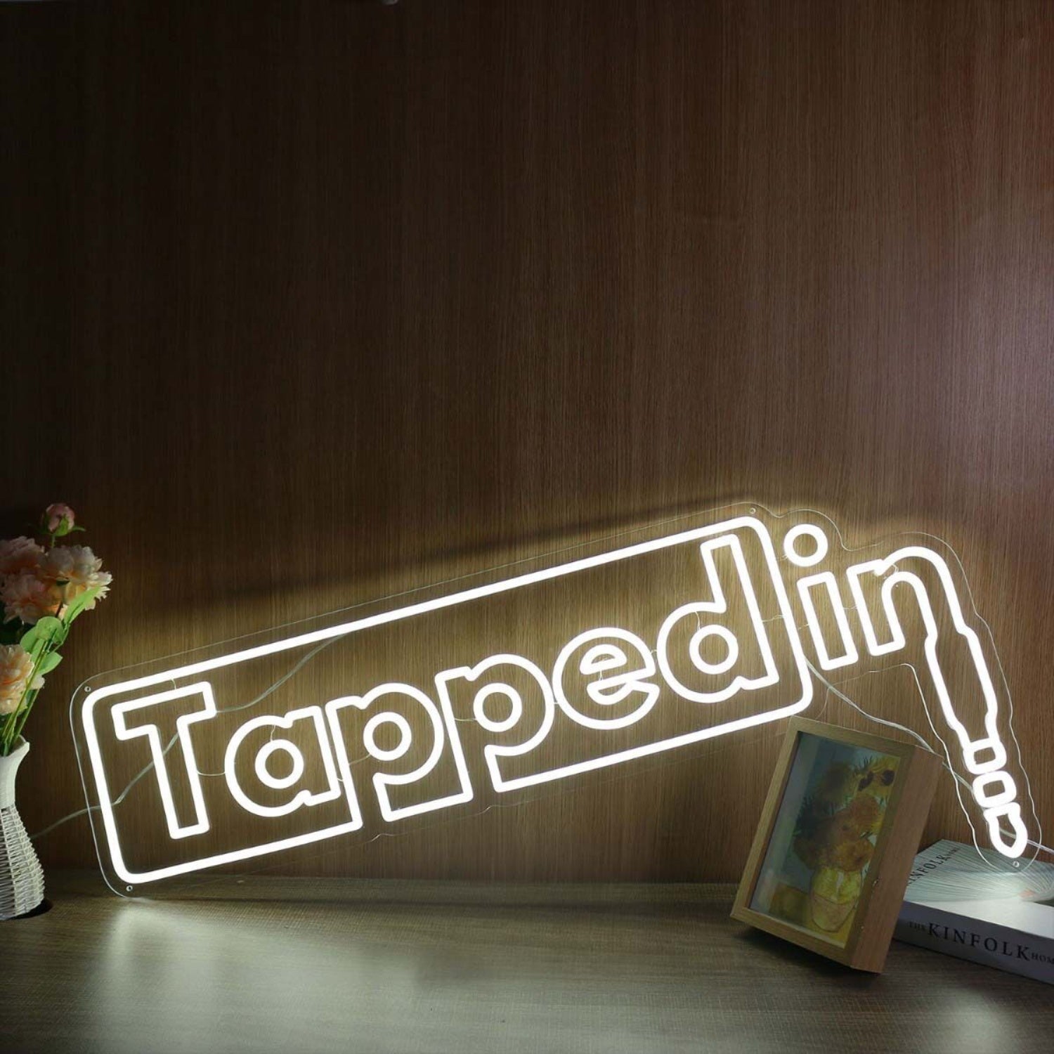 Tapped In Led Neon Sign | Shineneon