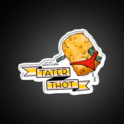 Tater Thot Snack Food Led Neon Sign Rgb Color - Shineneon