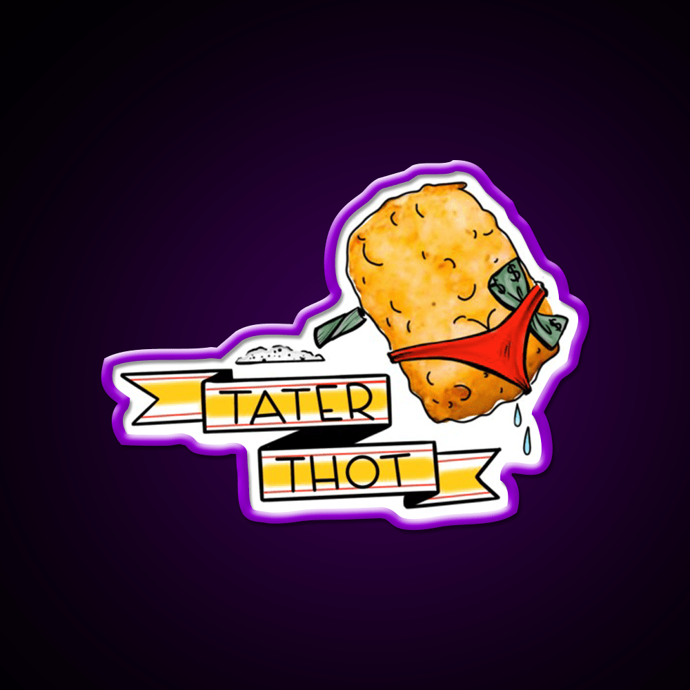 Tater Thot Snack Food Led Neon Sign Rgb Color - Shineneon