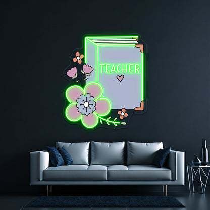 Teacher Floral Book Neon Sign Artwork For Bar Neon Signs