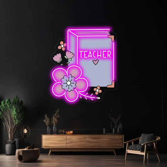 Teacher Floral Book Neon Sign Artwork For Bar Neon Signs