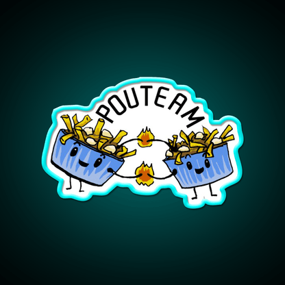 Team Poutine Snack Food Led Neon Sign Rgb Color - Shineneon