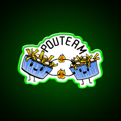Team Poutine Snack Food Led Neon Sign Rgb Color - Shineneon