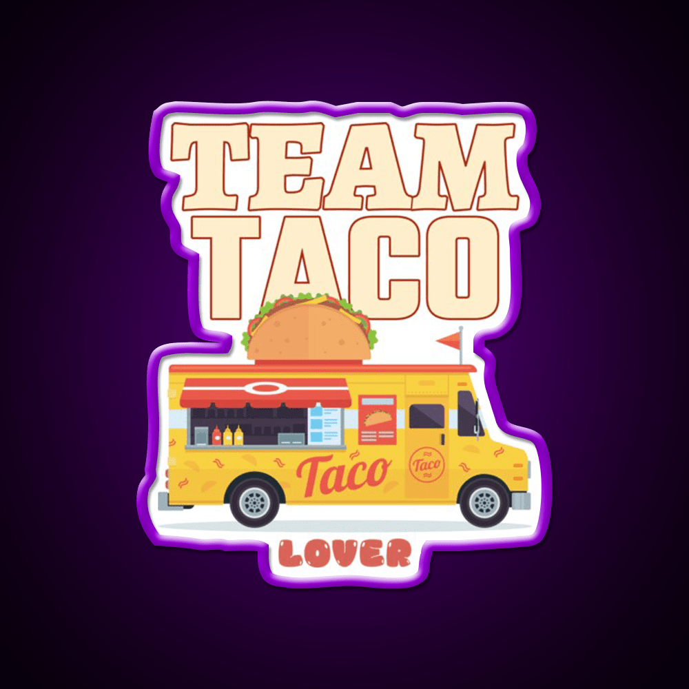 Team Taco Lover Taco Led Neon Sign Mexican Food Sign Rgb Color - Shineneon