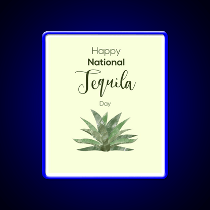 Tequila And Agave Tequila Day Party Drink Tequila Led Neon Sign Rgb Color - Shineneon