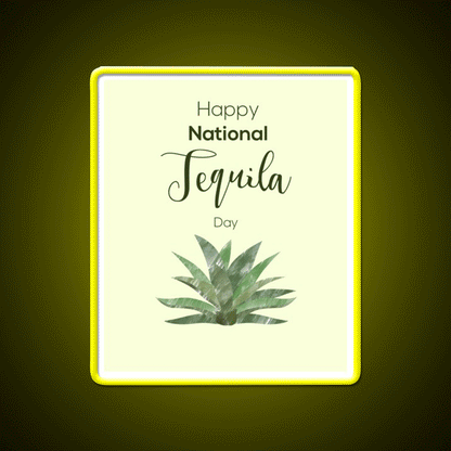 Tequila And Agave Tequila Day Party Drink Tequila Led Neon Sign Rgb Color - Custom LED neon sign front view