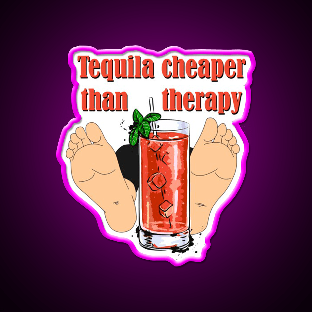 Tequila Cheaper Than Therapy Party Drink Tequila Led Neon Sign Rgb Color - Shineneon