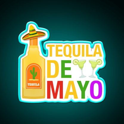 Tequila De Mayo Party Drink Tequila Led Neon Sign Rgb Color - Shineneon