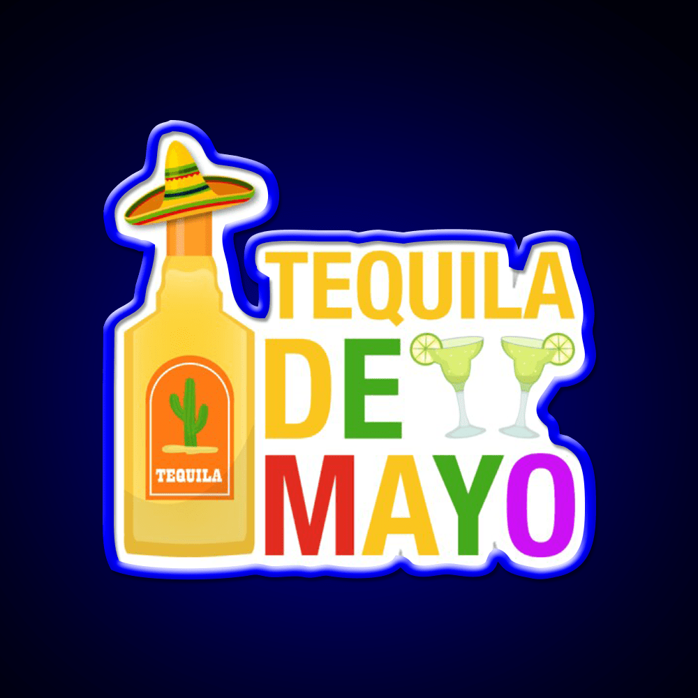 Tequila De Mayo Party Drink Tequila Led Neon Sign Rgb Color - Shineneon