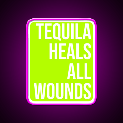 Tequila Heals All Wounds Party Drink Tequila Led Neon Sign Rgb Color - Shineneon