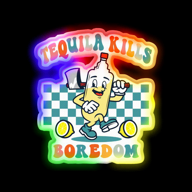 Tequila Kills Boredom Party Drink Tequila Led Neon Sign Rgb Color - LED neon sign close-up detail