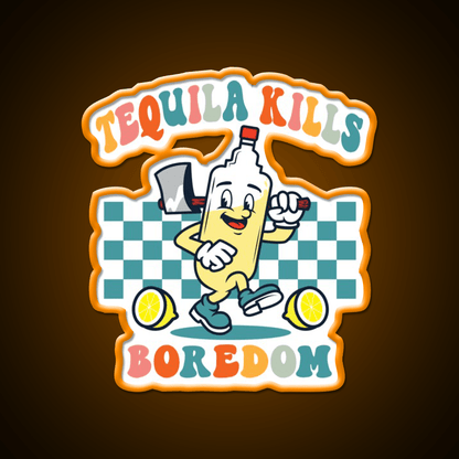 Tequila Kills Boredom Party Drink Tequila Led Neon Sign Rgb Color - Shineneon