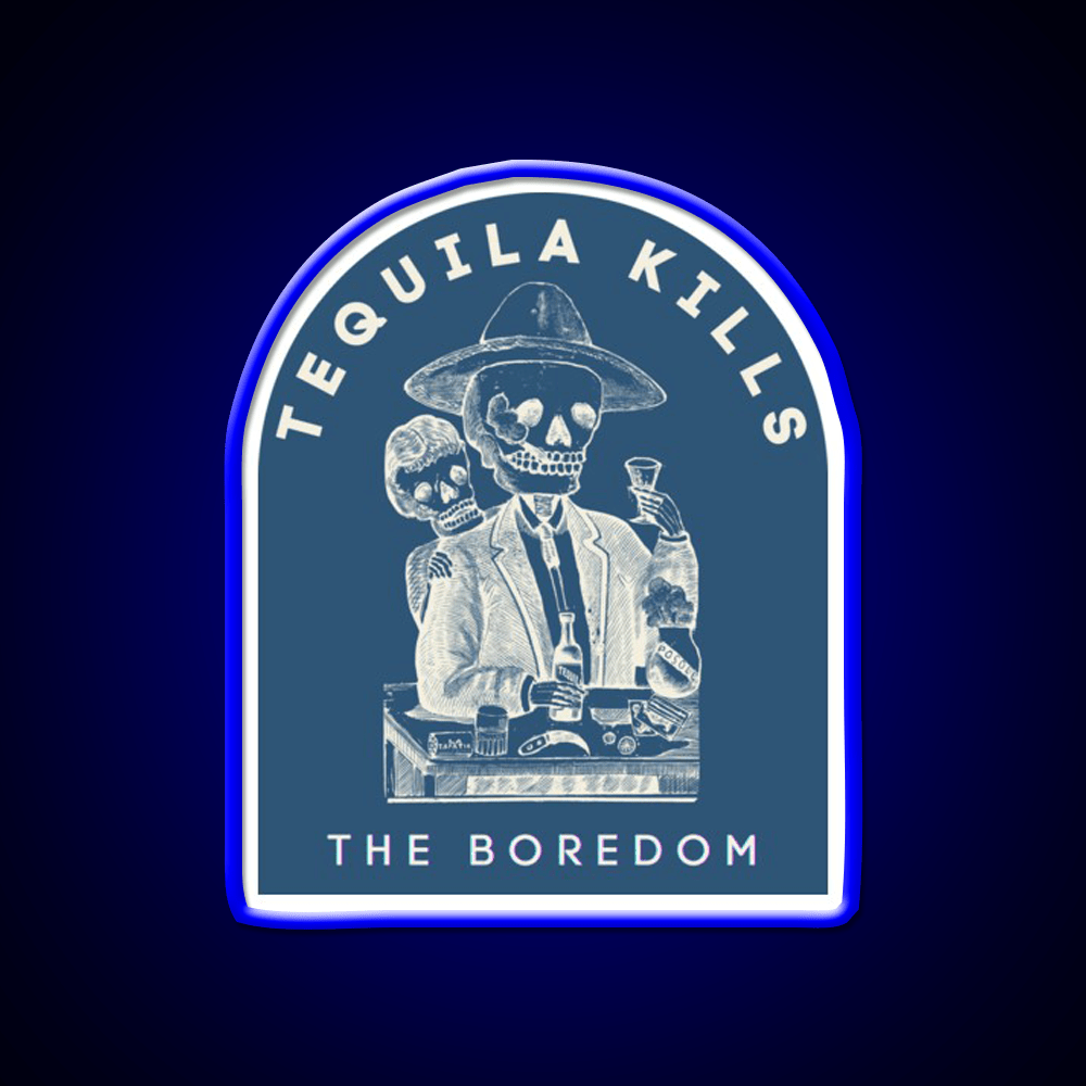 Tequila Kills The Boredom Party Drink Tequila Led Neon Sign Rgb Color - Shineneon