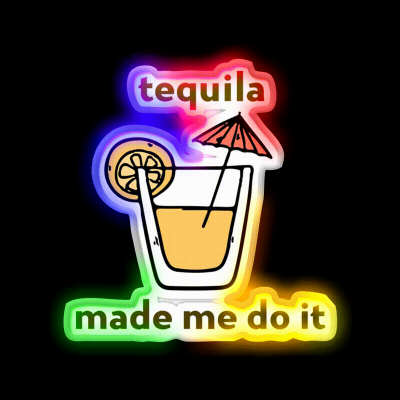 Tequila Made Me Do It Party Drink Tequila Led Neon Sign Bar Led Sign Rgb Color - LED neon sign close-up detail