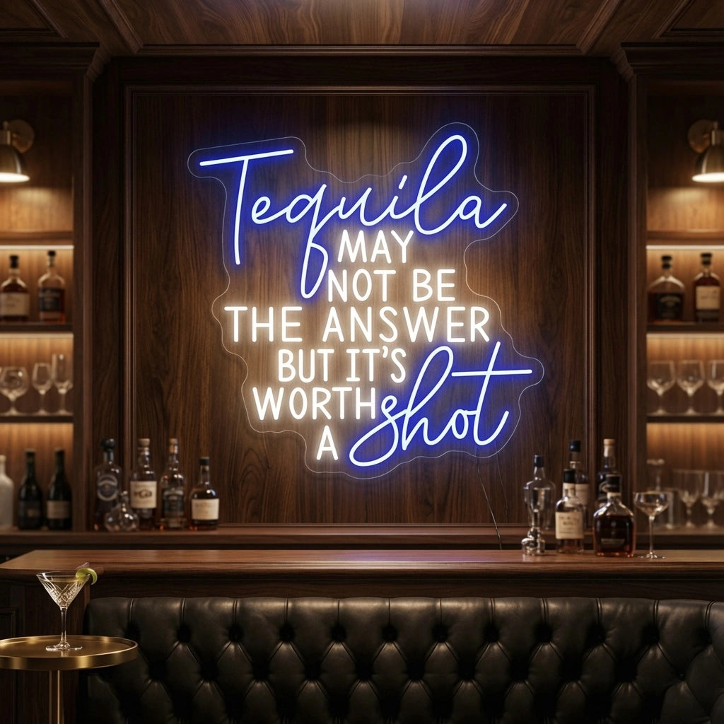 Tequila May Not Be The Answer But It's Worth A Shot LED Neon Sign - 02 High-Converting Product Image