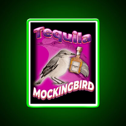 Tequila Mockingbird Pun For Tequila Lovers Party Drink Tequila Led Neon Sign Rgb Color - Shineneon