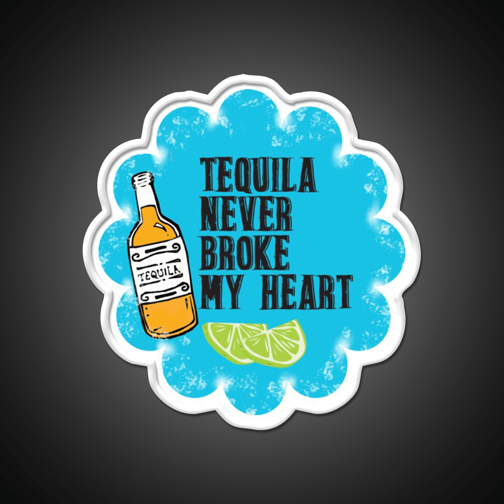 Tequila Never Broke My Heart Black Print Party Drink Tequila Led Neon Sign Rgb Color - Shineneon