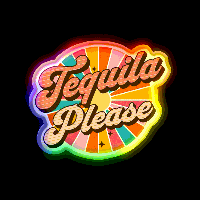 Tequila Please Drinking Text Based Party Drink Tequila Led Neon Sign Rgb Color - LED neon sign close-up detail