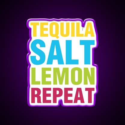 Tequila Salt Lemon Repeat Party Drink Tequila Led Neon Sign Rgb Color - Shineneon