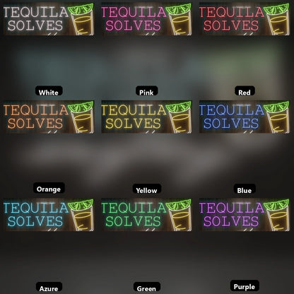 Tequila Solves Everything LED Neon Sign - 05 Color Grid