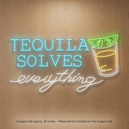Tequila Solves Everything LED Neon Sign - Shineneon