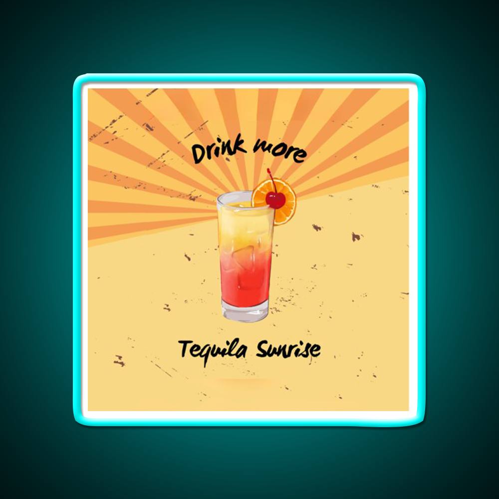 Tequila Sunrise Cocktail Graphics Party Drink Tequila Led Neon Sign Rgb Color
